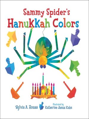 cover image of Sammy Spider's Hanukkah Colors